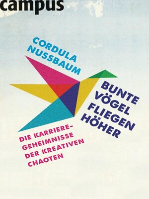 cover image of Bunte Vögel fliegen höher